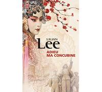 Adieu ma concubine