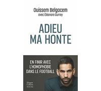 Ouissem Belgacem – Adieu ma honte – Essai – Poche – Harper Collins Publishers