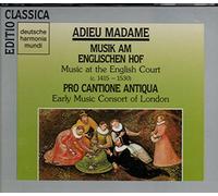 Adieu Madame-Music at The English Court (c1415-1530) [UK Import]