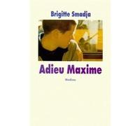 Adieu Maxime