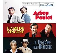 Philippe Sarde - Adieu Poulet / L'ami De Vincent / L'etoile Du Nord (Original So