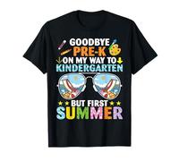 Adieu préscolaire on My Way Kindergarten But First Summer Break T-Shirt