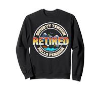 Adieu Stress Bonjour Retraite Citation Humour Sweatshirt