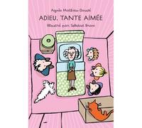 Agnès Mathieu-Daudé – Adieu, tante Aimée – Roman junior – Broché – MEDIUM