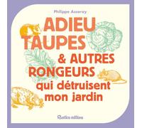 Adieu taupes et autres rongeurs qui détruisent mon jardin