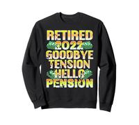 Adieu Tension Retraité 2022 Humour Sweatshirt