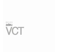 Adieu VCT