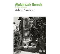 Abdulrazak Gurnah – Adieu Zanzibar – Roman – Poche