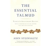 Adin Steinsaltz Adin Steinsaltz The Essential Talmud (Poche)