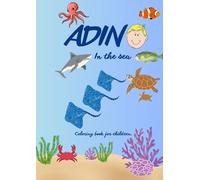 ADIN- What lives in the sea?: Coloring book for children