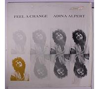 ADINA ALPERT - feel a change LP