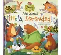 Adiós, ansiedad. ¡Hola, serenidad!
