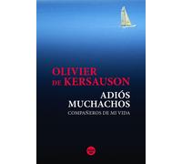 Adios Muchachos - Olivier de Kersauson - Le Cherche-Midi - broché - Monographie