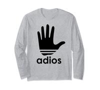 Adios T-shirt humoristique pour dire au revoir Manche Longue