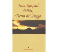 Adios, tierra del fuego