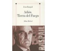Adios, tierra del fuego
