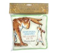 Adivinha o Quanto eu Gosto de Ti: Livro para Abraç