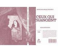 Adjaï Aux Mille Visages - Ceux Qui Changent