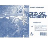 Adjaï Aux Mille Visages - Ceux Qui Viennent