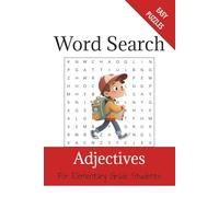 Adjectives Word Search Puzzle Book For Elementary Students: Word Searches with Easy to Read Print Adjectives for Elementary Students, Home School, 6x9 ... 110 pages, 50+ puzzles Expand Word Knowledge