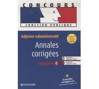 Adjoint administratif: Annales corrigées