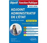 Adjoint Administratif De L'etat Principal De 2e Classe - Tout-En-Un