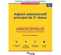 Adjoint Administratif Principal De 2e Classe - Concours Externe, Interne Et 3e Concours Catégorie C
