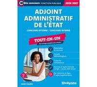 Adjoint administratif principal de 2e classe de l’État - Tout-en-un (Catégorie C - Concours 2026-2027): Concours externe - Concours interne