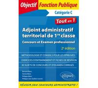 Adjoint administratif territorial de 1re classe Catégorie C: Concours et examen professionnel