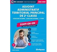 Adjoint administratif territorial principal de 2e classe - Tout-en-un (Concours 2025-2026): Concours externe - Concours interne - 3e voie