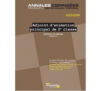 Adjoint D'animation Principal De 2e Classe, Concours Et Examen - Concours Externe, Interne, 3e Concours, Examen D'avancement De Grade Catégorie C - Edition 2019-2020