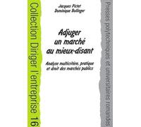 Adjuger un marché au mieux-disant: Analyse multicritère, pratique et droit des marchés publics