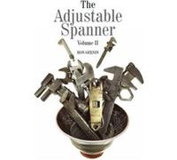 Adjustable Spanner Vol II by Ron Geesin Ron Geesin (Auteur)