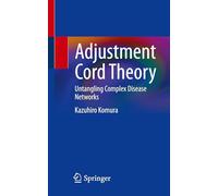 Adjustment Cord Theory: Untangling Complex Disease Networks