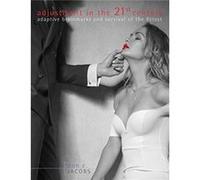 Adjustment in the 21st Century by Don E Jacobs Don E Jacobs (Auteur)