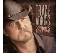 Adkins Trace - Cowboy's Back in Town [Import]