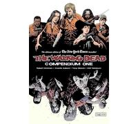 Adlard, Charlie – The Walking Dead Compendium Volume 1