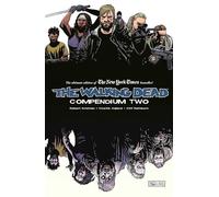 Charlie Adlard – The Walking Dead Compendium Volume 2