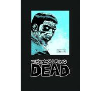 Adlard, Charlie - The Walking Dead Omnibus Volume 3.