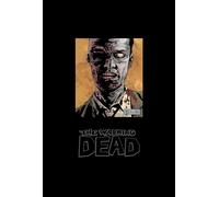 Adlard, Charlie - The Walking Dead Omnibus Volume 6