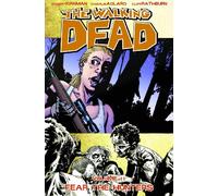 Adlard, Charlie - The Walking Dead Volume 11: Fear The Hunters.
