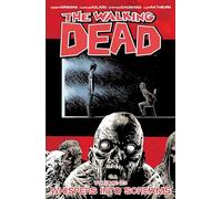 Adlard, Charlie - The Walking Dead Volume 23: Whispers Into Screams.