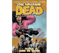 Adlard, Charlie - The Walking Dead Volume 29: Lines We Cross
