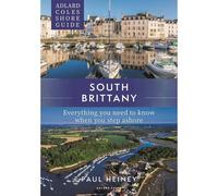 Adlard Coles Shore Guide: South Brittany