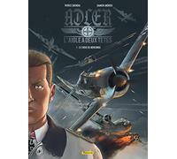 Adler, l'aigle à deux têtes - Tome 1 - Le choix du mensonge