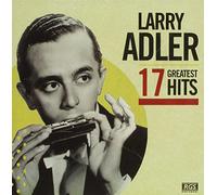 ADLER, LARRY - 17 Greates Hits [Import]