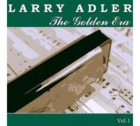 Larry Adler – Golden Era: Larry Adler Vol. 1 – Prestige