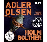 Adler-Olsen, Jussi; Holm, Line; Bolther, Stine - Tote Seelen Singen Nicht [Import]