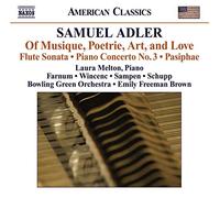 Adler, S. - Samuel Adler: of Musique, Poetrie, Art, and Love [Import]