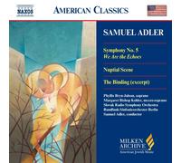 Adler Samuel Symphony No. 5 'We Are the Echoes', Nuptial Scene (Adler) (CD)